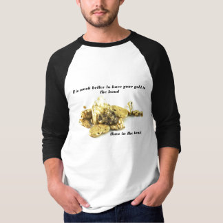 Gold Nuggets On White T-Shirt