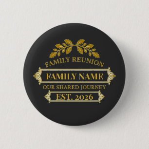 Gold Oak Leaf Family Reunion Custom Name and Year Button