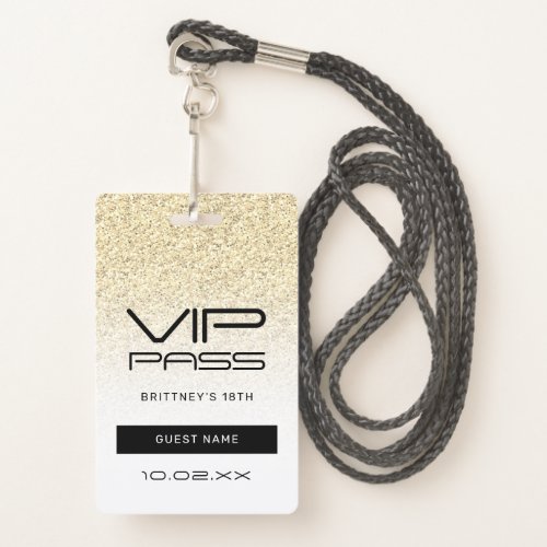 Gold Ombre Glitter Glam VIP Pass 18th Invitation Badge