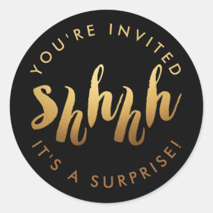 Gold on Black Shh Surprise Custom Color Birthday Classic Round Sticker