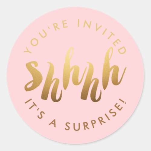 Gold on Blush Shh Surprise Custom Color Birthday Classic Round Sticker