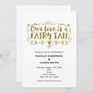 Gold OUR LOVE IS A FAIRY TALE Wedding Invitation