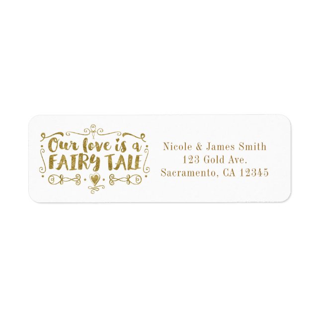 Gold OUR LOVE IS A FAIRY TALE Wedding Invitation Label (Front)