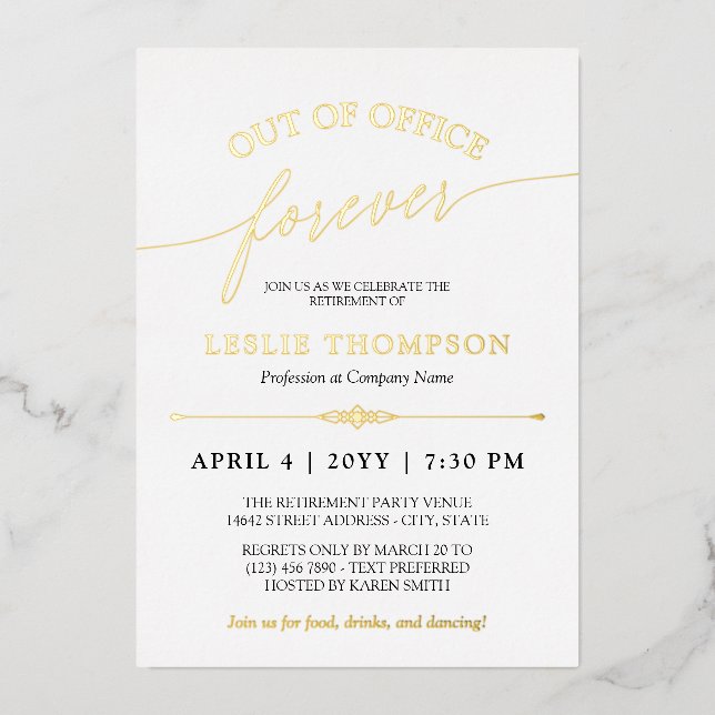 Gold Out of Office Forever Retirement Party Foil Invitation (Front)