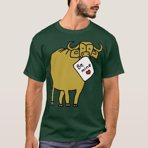 Gold Ox says Be Mine on Valentines Day T_Shirt