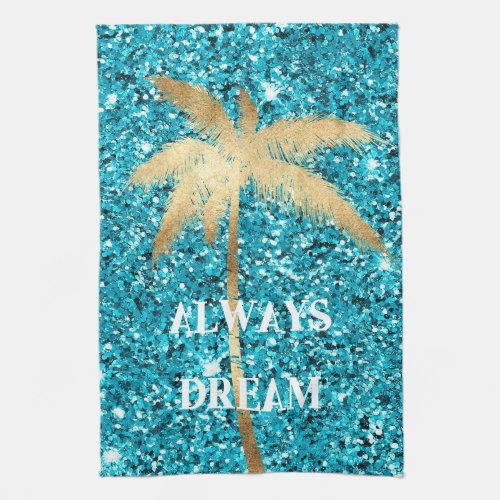 Gold Palm Tree Dream Aqua Glitter          Kitchen Towel