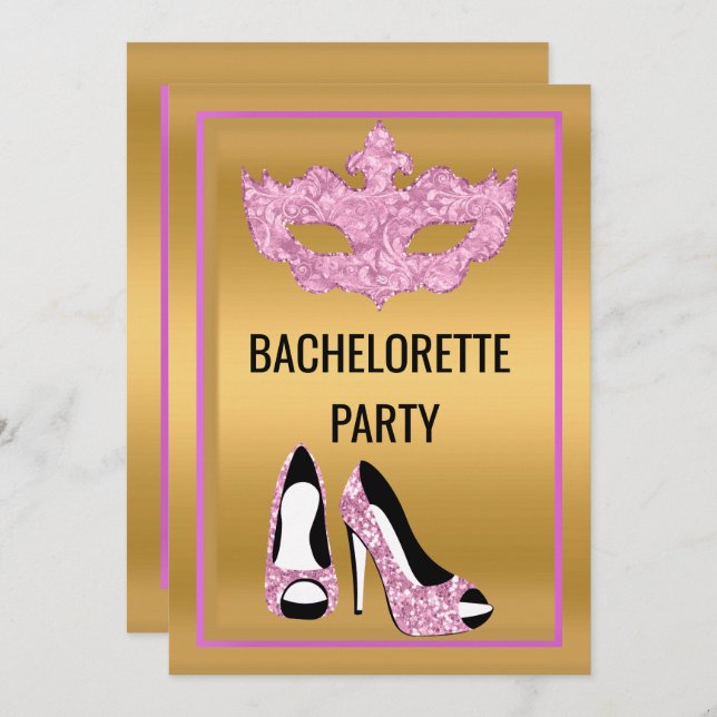 GOLD PINK BACHELORETTE HEELS MASQUERADE PARTY INVITATION (Front/Back)