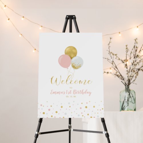 Gold  Pink Balloons  Girl 1st Birthday Welcome Foam Board