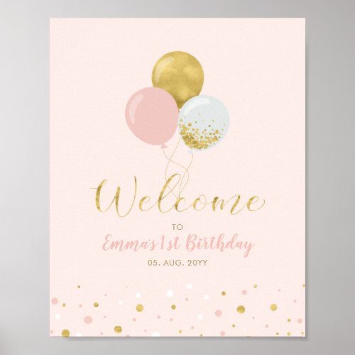 Gold  Pink Balloons  Girl 1st Birthday Welcome P Poster