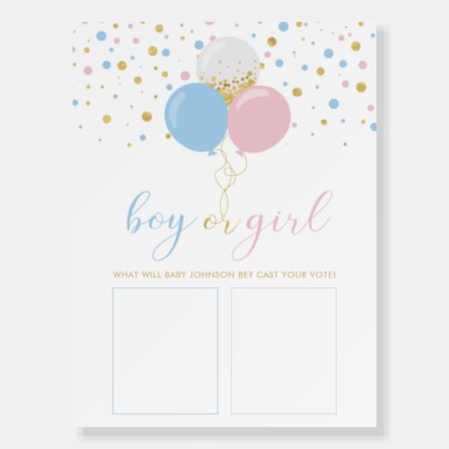 Gold Pink  Blue  Boy or Girl Gender Reveal Vote Foam Board