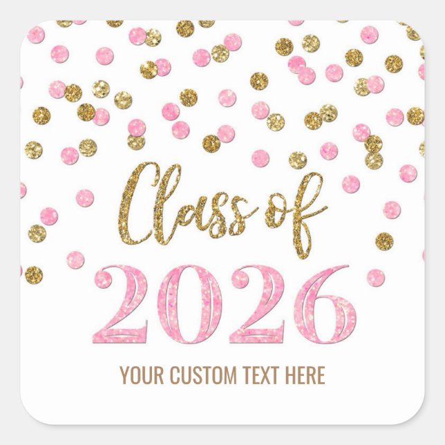 Gold Pink Confetti Graduation 2026 Square Sticker (Front)