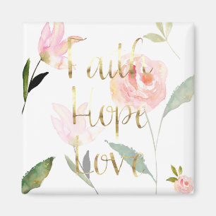 Gold Pink Floral Watercolor Faith Hope Love Magnet