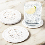 Gold Please Don't Take My Drink I'm Dancing Round Paper Coaster<br><div class="desc">Please Don't Take My Drink I'm Dancing Wedding  Coasters</div>