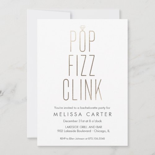 Gold Pop Fizz Clink Bachelorette Faux Foil Invitation