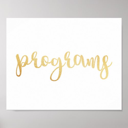 Gold programs sign Modern wedding print Classic Poster