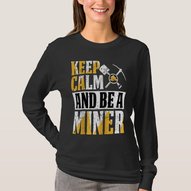 Gold Prospector  Gold Miner Digger Treasure Huntin T-Shirt (Front)