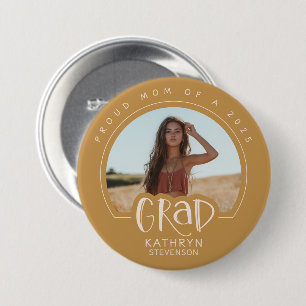 Gold Proud Mom 2025 Graduate Photo Button
