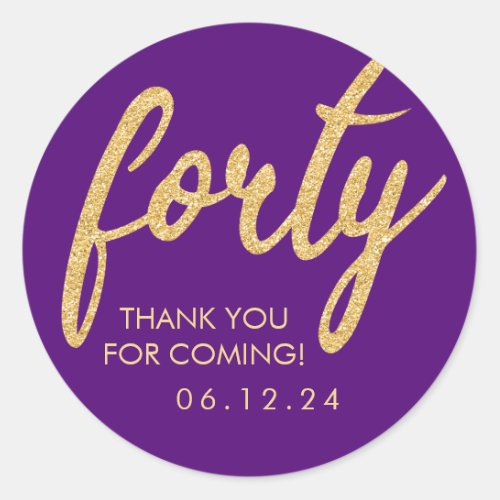 Gold Purple 40 Birthday Thank You Glitter Forty Classic Round Sticker