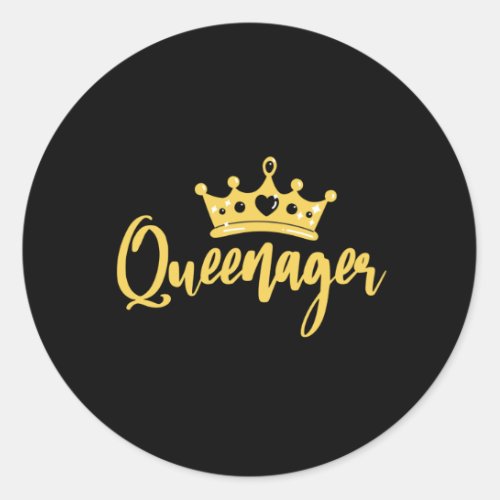 Gold Queenager queen ager dramatic queen teenager Classic Round Sticker