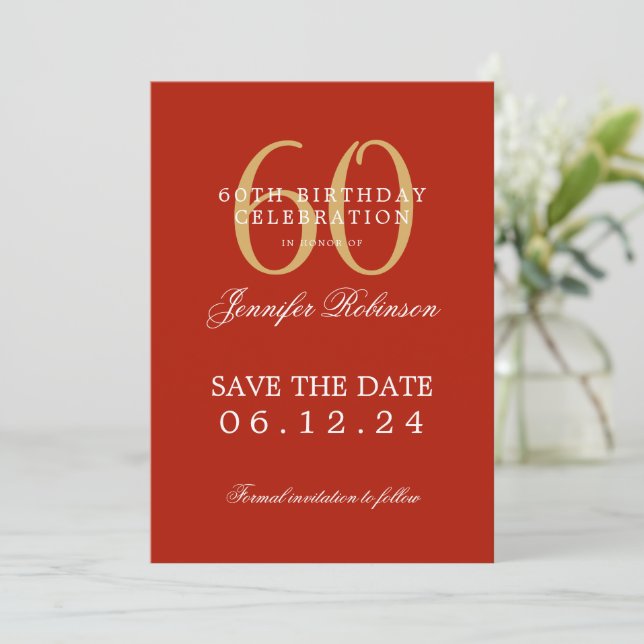Gold Red 60th Birthday Save the Date  Invitation (Standing Front)