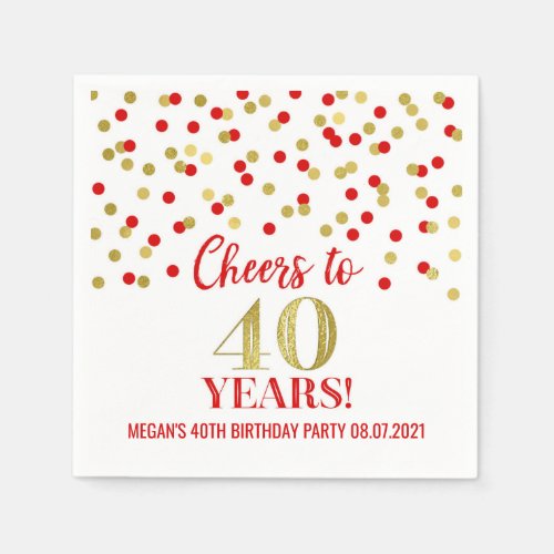 Gold Red Confetti Cheers to 40 Years Birthday Napkins