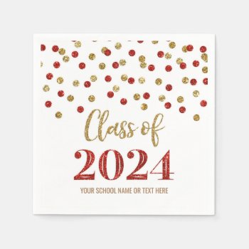 Gold Red Confetti Class Of 2024  Napkins by DreamingMindCards at Zazzle