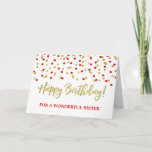 Gold Red Confetti Sister Birthday Card<br><div class="desc">Birthday card for sister with gold and red modern confetti pattern.</div>