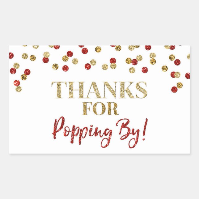 Gold Red Confetti Thanks for Popping By Rectangular Sticker (Front)