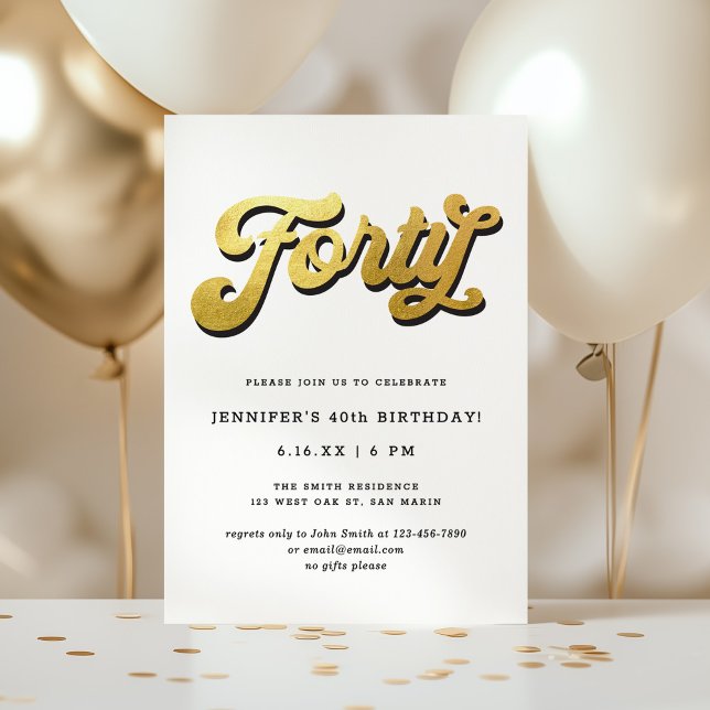 Gold Retro Script Black White 40th Birthday Party Invitation (Creator Uploaded)