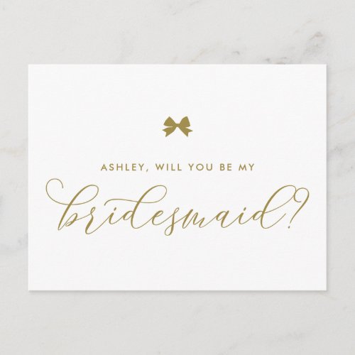 Gold Ribbon Bow Will You Be My Bridesmaid Card