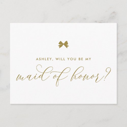Gold Ribbon Bow Will You Be My Maid of Honor Card