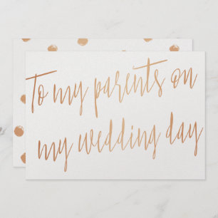 Gold Rose "To my parents on my wedding day" Invitation