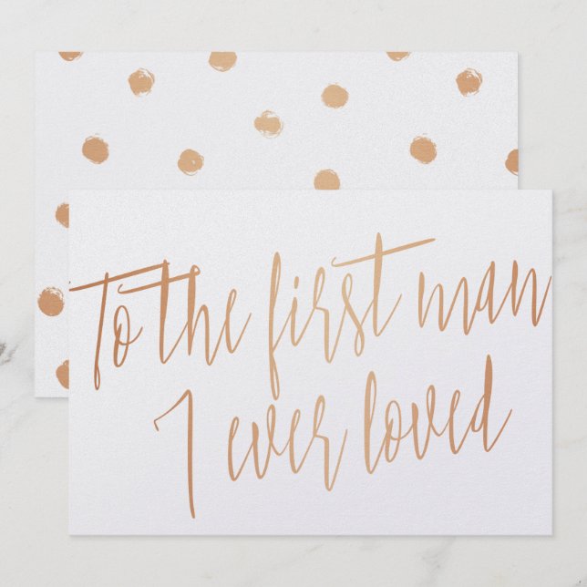 Gold Rose "To the first man I ever loved" Invitation (Front/Back)