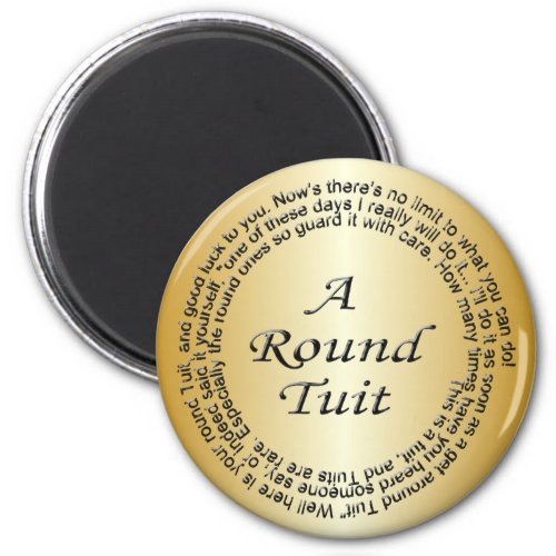 Gold Round Tuit Magnet