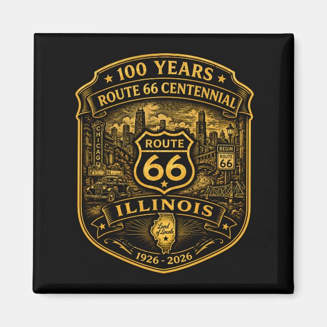 Gold Route 66 Illinois Centennial 100 Years Magnet (Front)