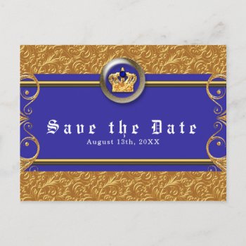 Gold & Royal Blue Crown Elegant Glam Save The Date Announcement Postcard by printabledigidesigns at Zazzle