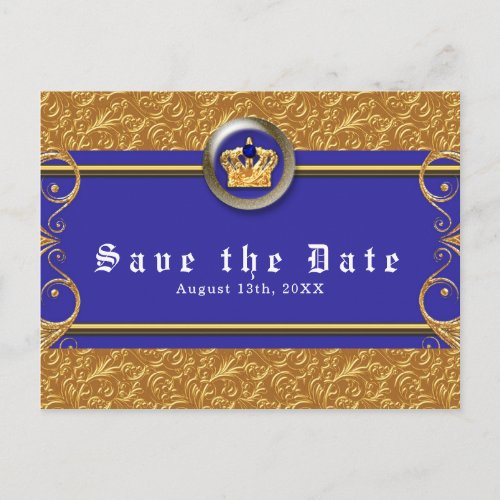 Gold  Royal Blue Crown Elegant Glam Save the Date Announcement Postcard