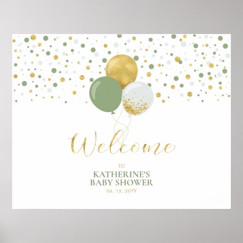 Gold  Sage Green Balloons  Baby Shower Welcome Poster