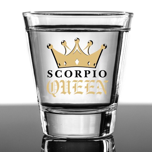 Gold Scorpio Queen Zodiac Sign Astrology Birthday Shot Glass