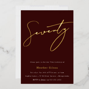 Gold Script 70th Birthday Party Burgundy Foil Invitation