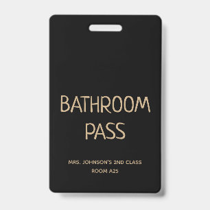 Gold Script Back To School Bathroom Hall Pass Badge