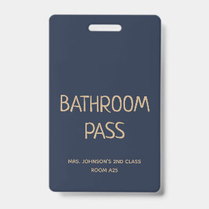 Gold Script Blue Back To School Bathroom Hall Pass Badge