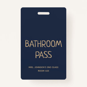 Gold Script Blue Back To School Bathroom Hall Pass Badge