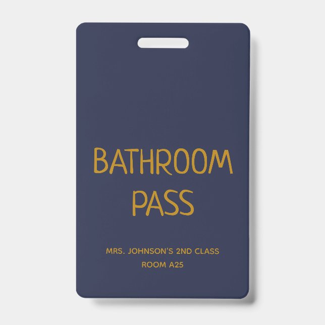 Gold Script Blue Back To School Bathroom Hall Pass Badge (Front)