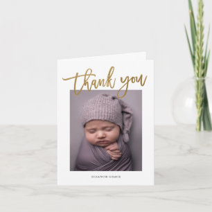 Gold Script Modern Simple Photo Baby Thank You Card