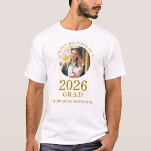 Gold Script Photo Proud Brother of 2026 Grad T-Shirt