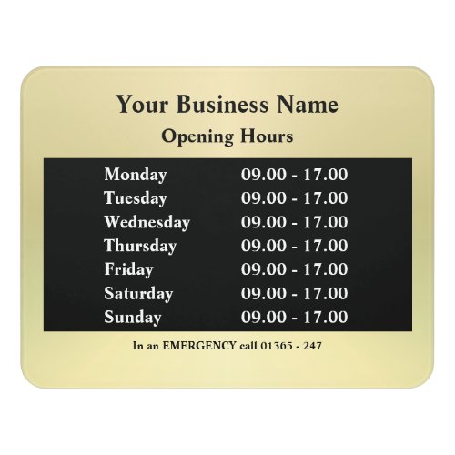 Gold shop business opening hours times door sign