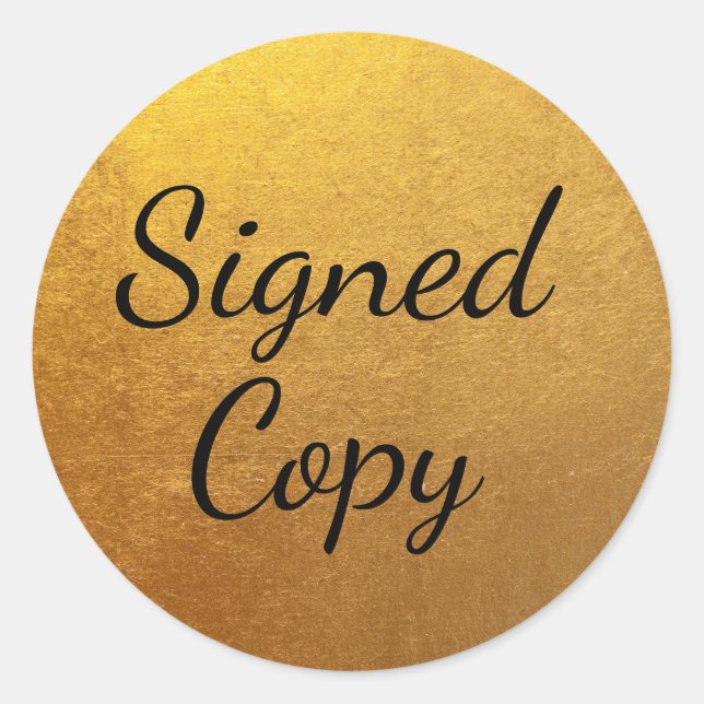 Gold Signed Copy Classic Round Sticker (Front)
