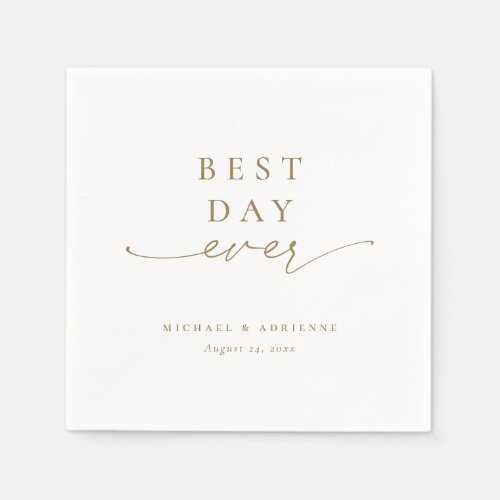 Gold Simple Best Day Ever Calligraphy Wedding Napkins