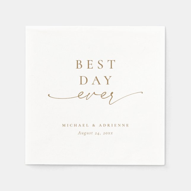 Gold Simple Best Day Ever Calligraphy Wedding Napkins (Front)